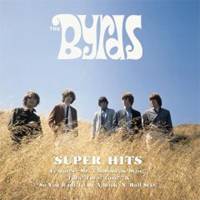 The Byrds : Super Hits